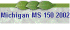 Michigan MS 150 2002